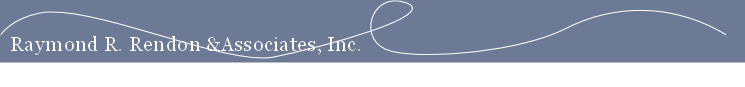 Raymond R. Rendon &Associates, Inc. 